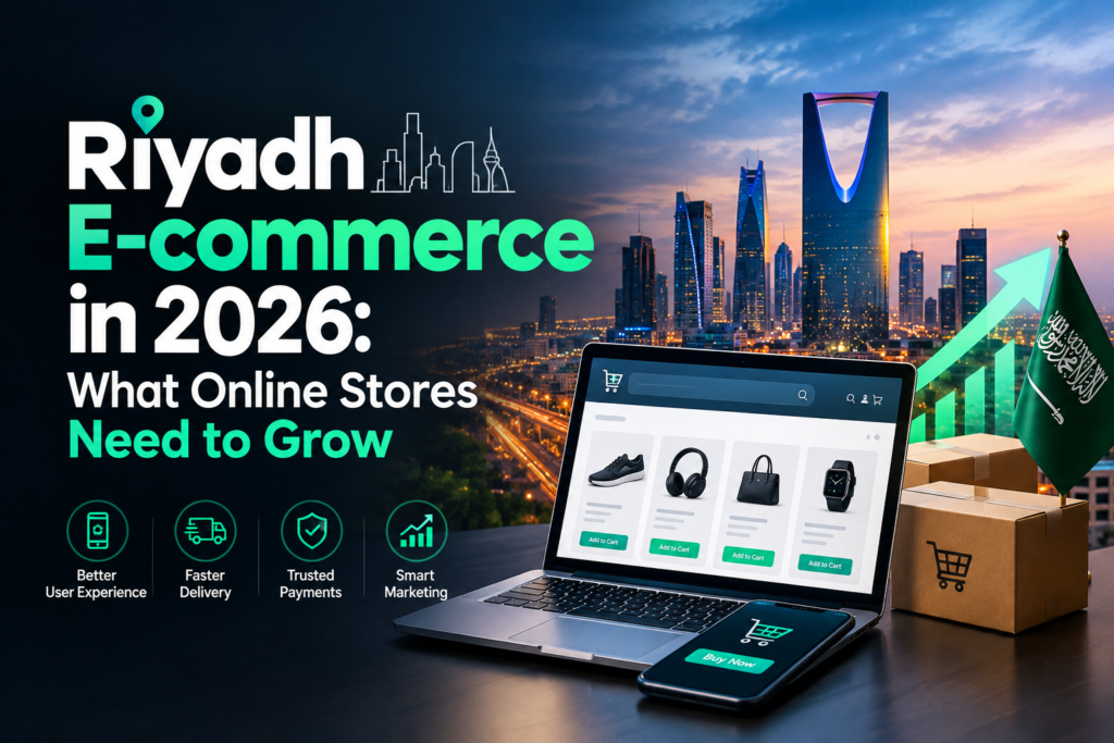 Riyadh E-commerce in 2026